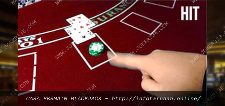 Cara Bermain Blackjack